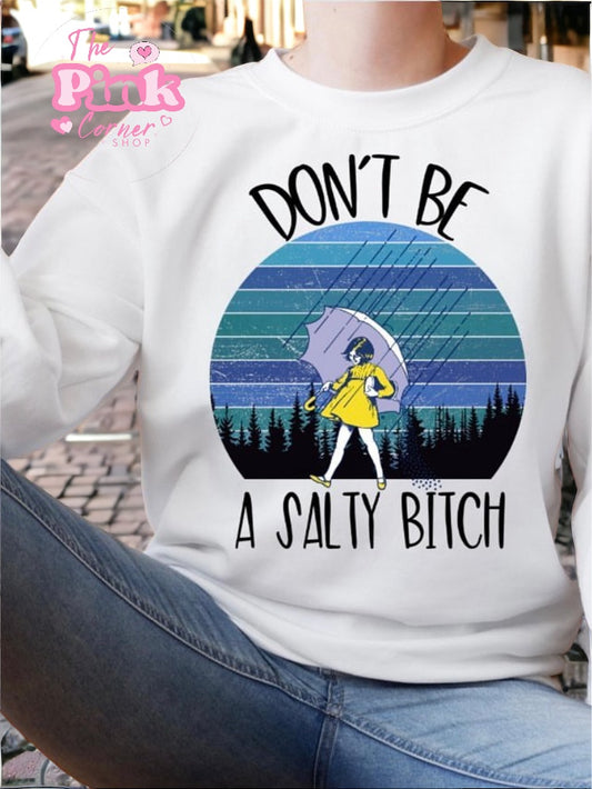 Don't be a Salty B☂️